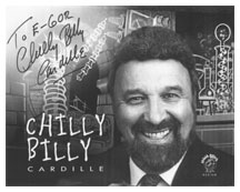 Signed photo of Chilly Billy designed by Maha Bros.