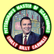 Chilly Billy Cardille button (neon lettering)