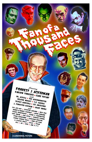 Fan of a Thousand Faces poster designed for Forrest J Ackerman