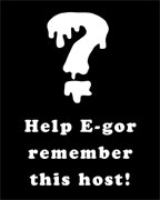 Help E-gor remember this host!